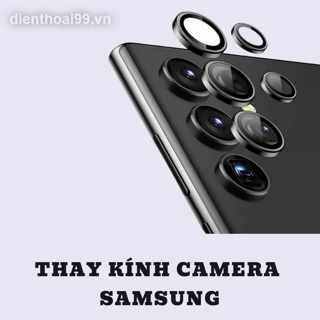 Thay kính camera sau Điện Thoại Samsung Galaxy A05s Chính Hãng, Lấy Ngay Trong Ngày