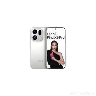 OPPO Find X9 Pro Chính Hãng Giá Rẻ Tại Đà Nẵng